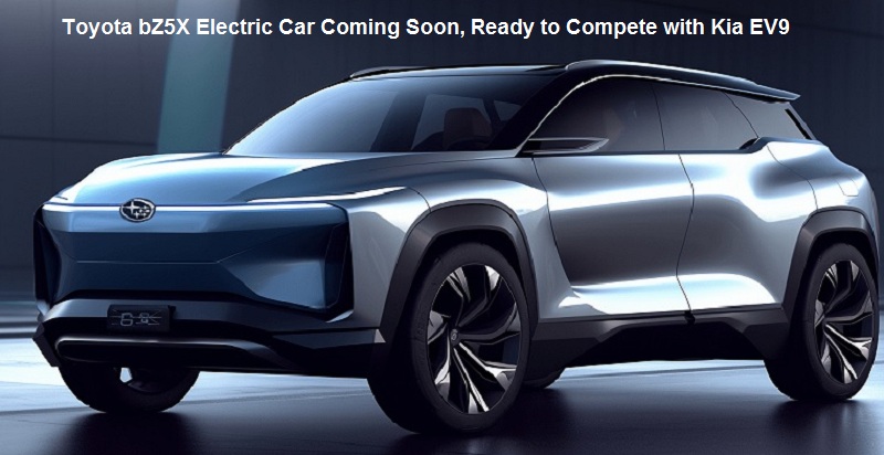 Toyota bZ5X Electric Car Coming Soon, Ready to Compete with Kia EV9